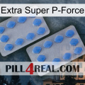 Extra Super P-Force 20